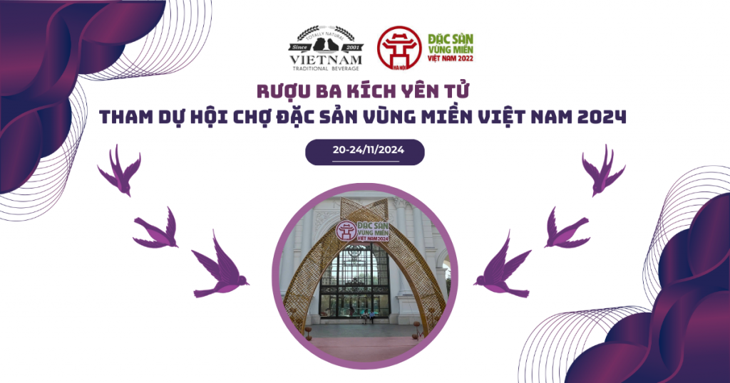 Rượu Ba Kích Yên Tử Tham Gia Hội Chợ Đặc Sản Vùng Miền Việt Nam